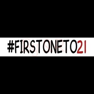 #FirstOneTo21 T Shirt